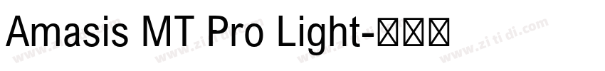 Amasis MT Pro Light字体转换